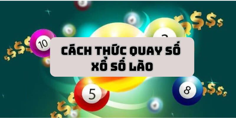 Quy luật khi tham gia xổ số Lào là gì?